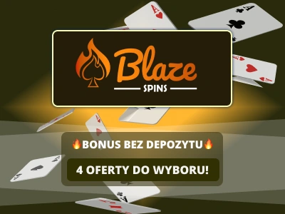 Blaze Spins Casino bonus bez depozytu
