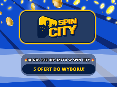 Spin City bonus bez depozytu 2026